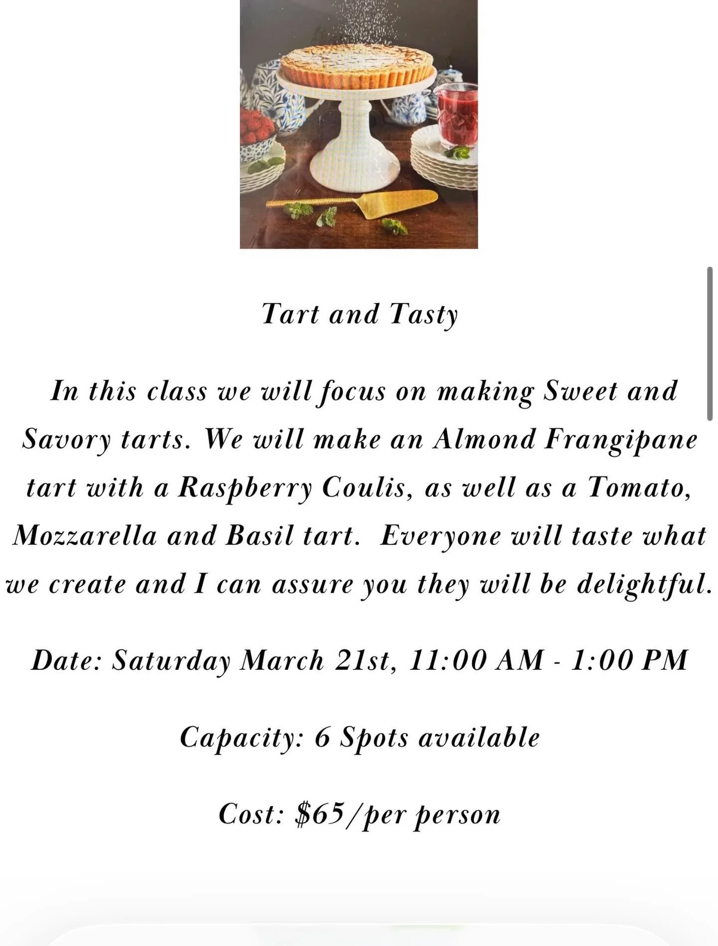 Looking for something fun to do this weekend! I still have some spots available for Saturday&rsquo;s tart class. Grab your bestie, partner or parent and come learn how to make some fabulous French tarts. Email: laparisennekitchen@gmail.com to grab a 