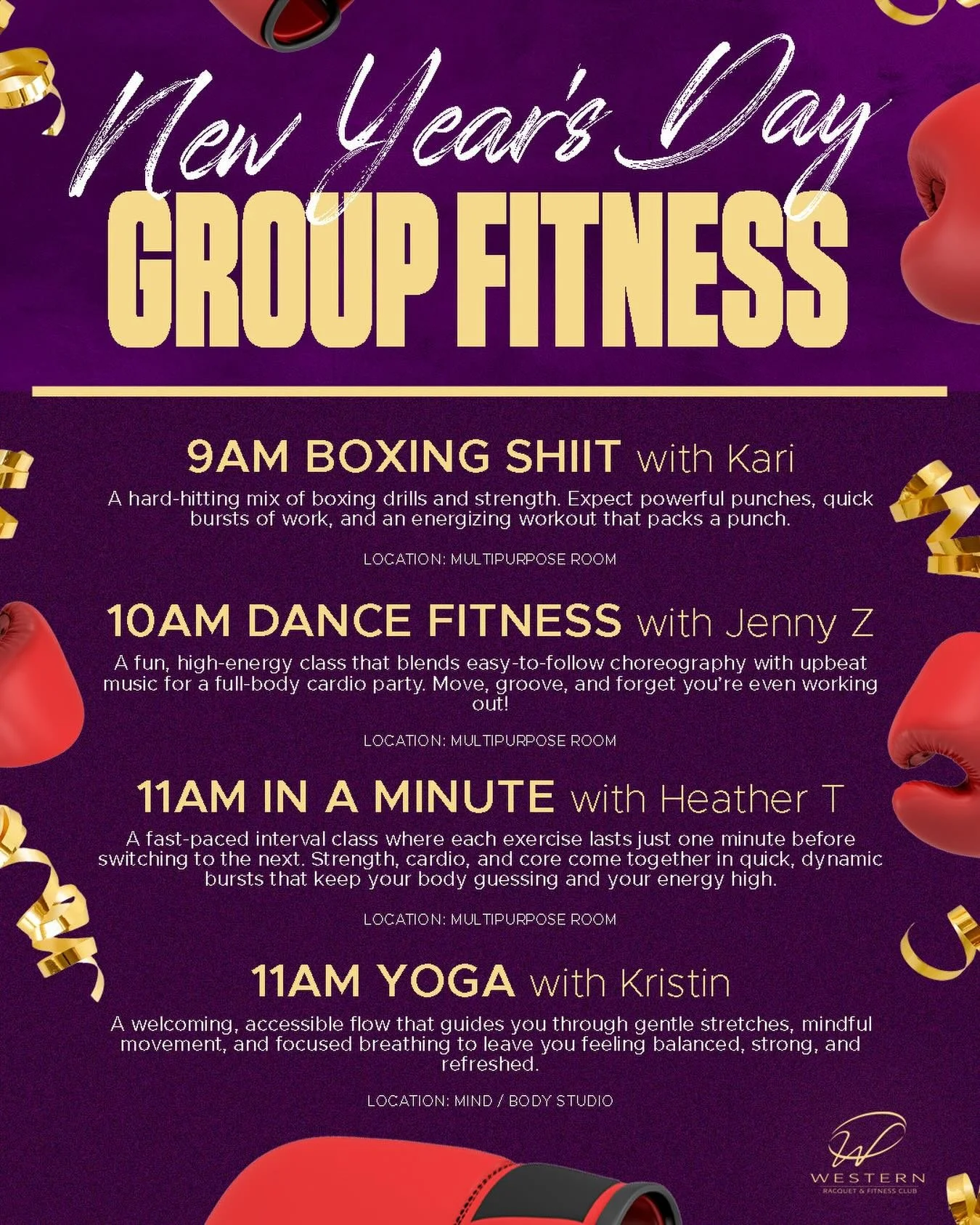 🎉🥊 Kick Off 2026 with Our New Year&rsquo;s Day Group Fitness Lineup! 🥳💃

⏰ 9:00 AM &ndash; 🥊 Boxing Shiit with Kari
⏰ 10:00 AM &ndash; 💃 Dance Fitness with Jenny Z
⏰ 11:00 AM &ndash; ⏱️ In a Minute with Heather T
⏰ 11:00 AM &ndash; 🧘 Yoga with