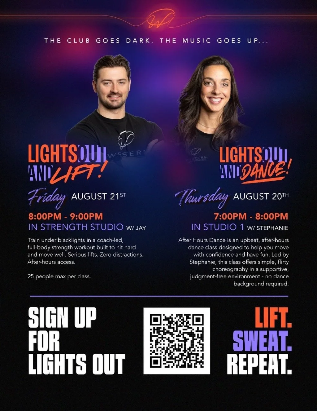 The club goes dark, the music goes up... standard workouts are taking a backseat! 💃🏋️💪✨

Join us for two special after-hours, blacklight events next week:

LIGHTS OUT AND DANCE! 👯🪩Thursday, August 20th | 7:00 PM &ndash; 8:00 PM (Studio 1 w/ Step