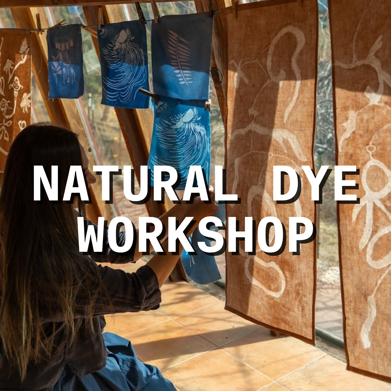 Natural Dye Workshop