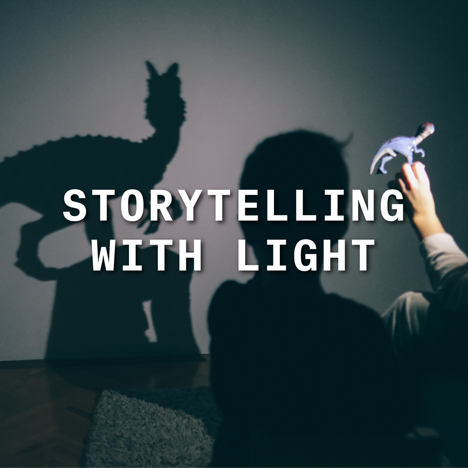 Storytelling with Light