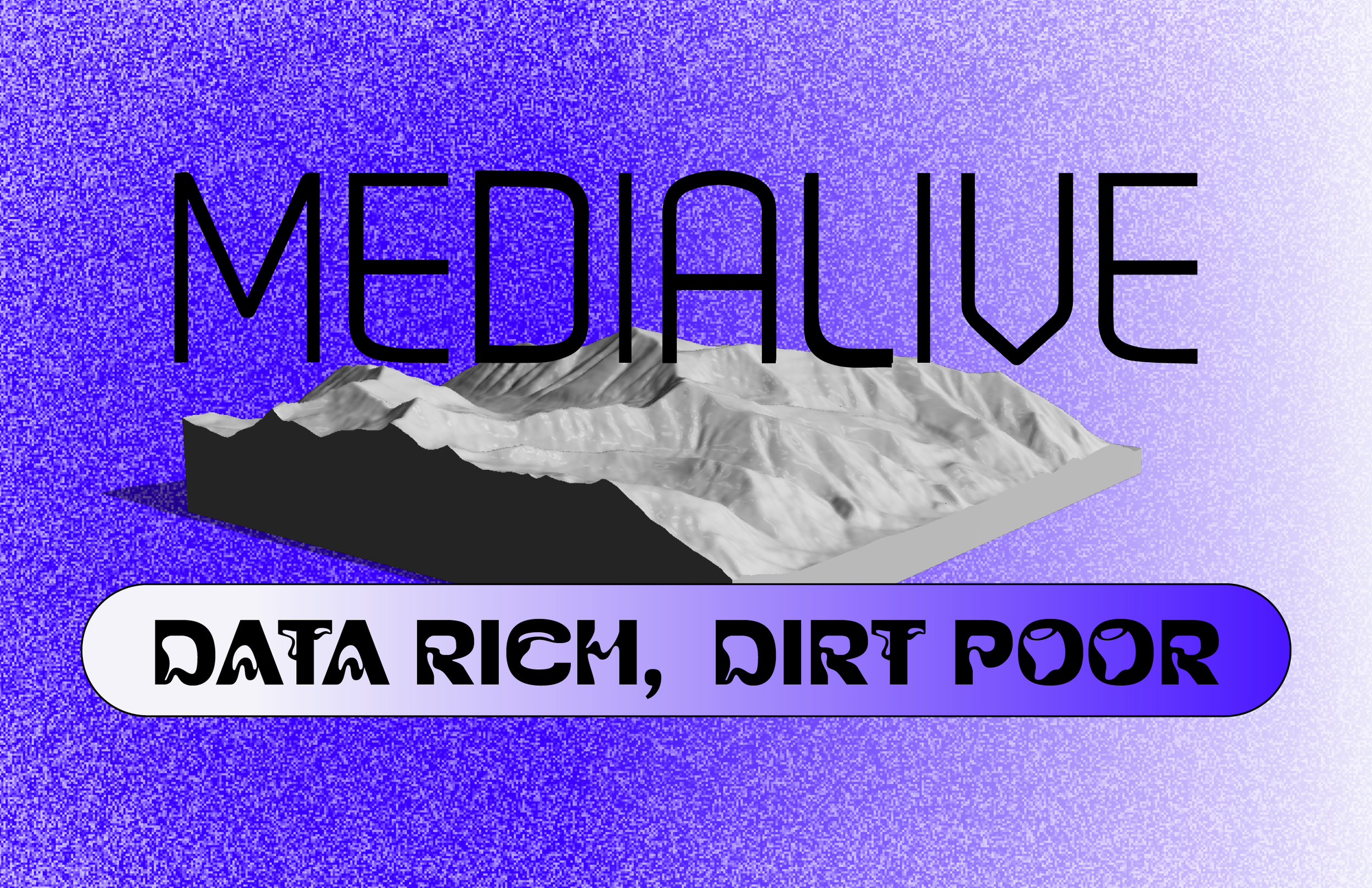 MediaLive: Data Rich, Dirt Poor @BMoCA