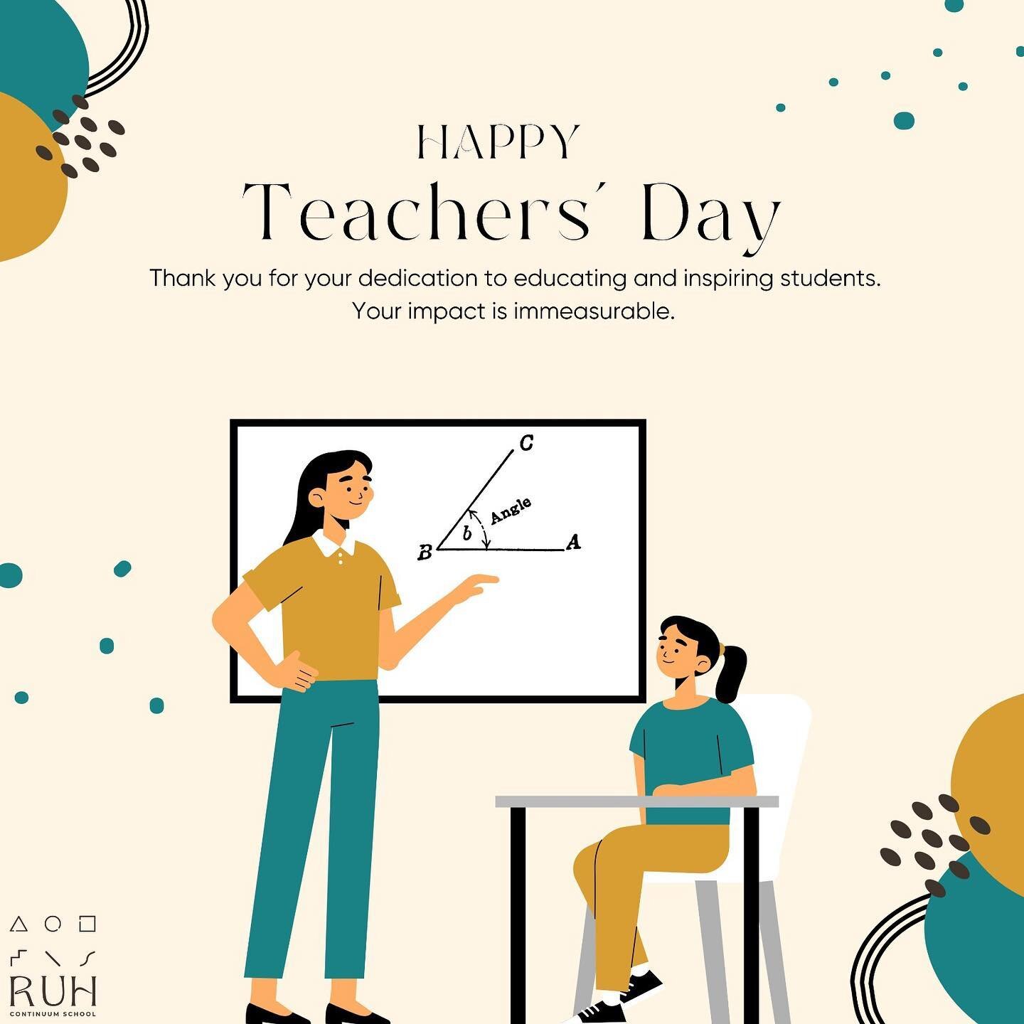 Dear Teachers,

Your dedication, passion, and guidance are what shape the future generations. On this Teachers Day, we express our heartfelt gratitude for your tireless effort and unwavering commitment. You are the guiding light that inspires, motiva