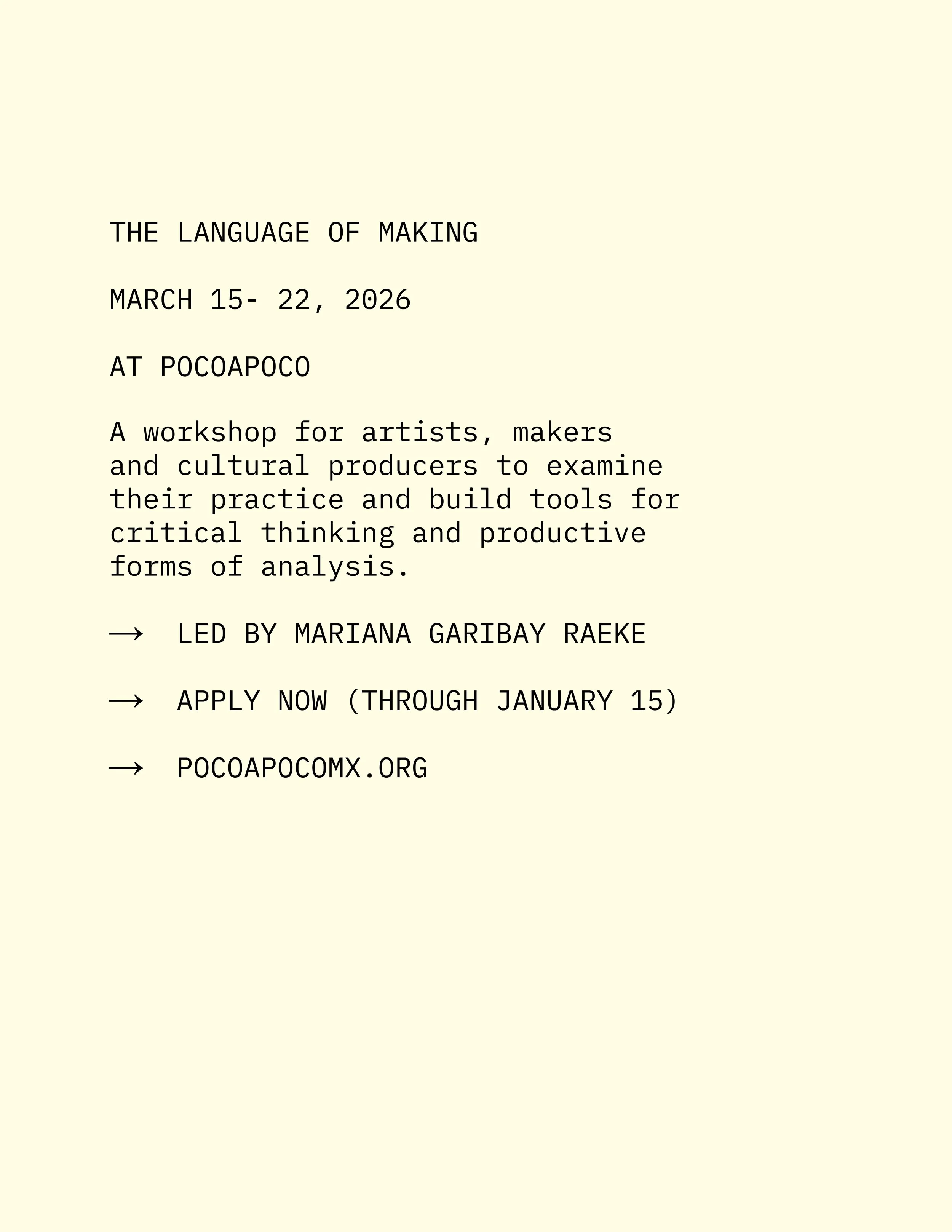 Open Call - The Language of Making Workshop