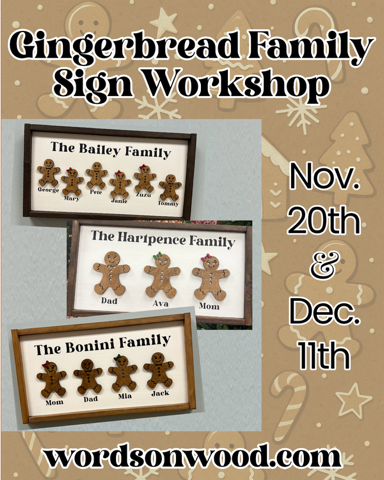 Words on Wood Gingerbread Sign Workshop 