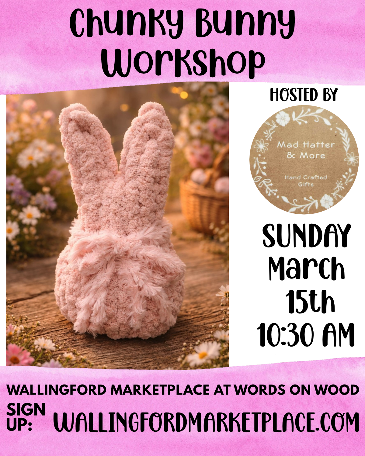 Chunky Bunny Workshop hosted by Mad Hatter and More