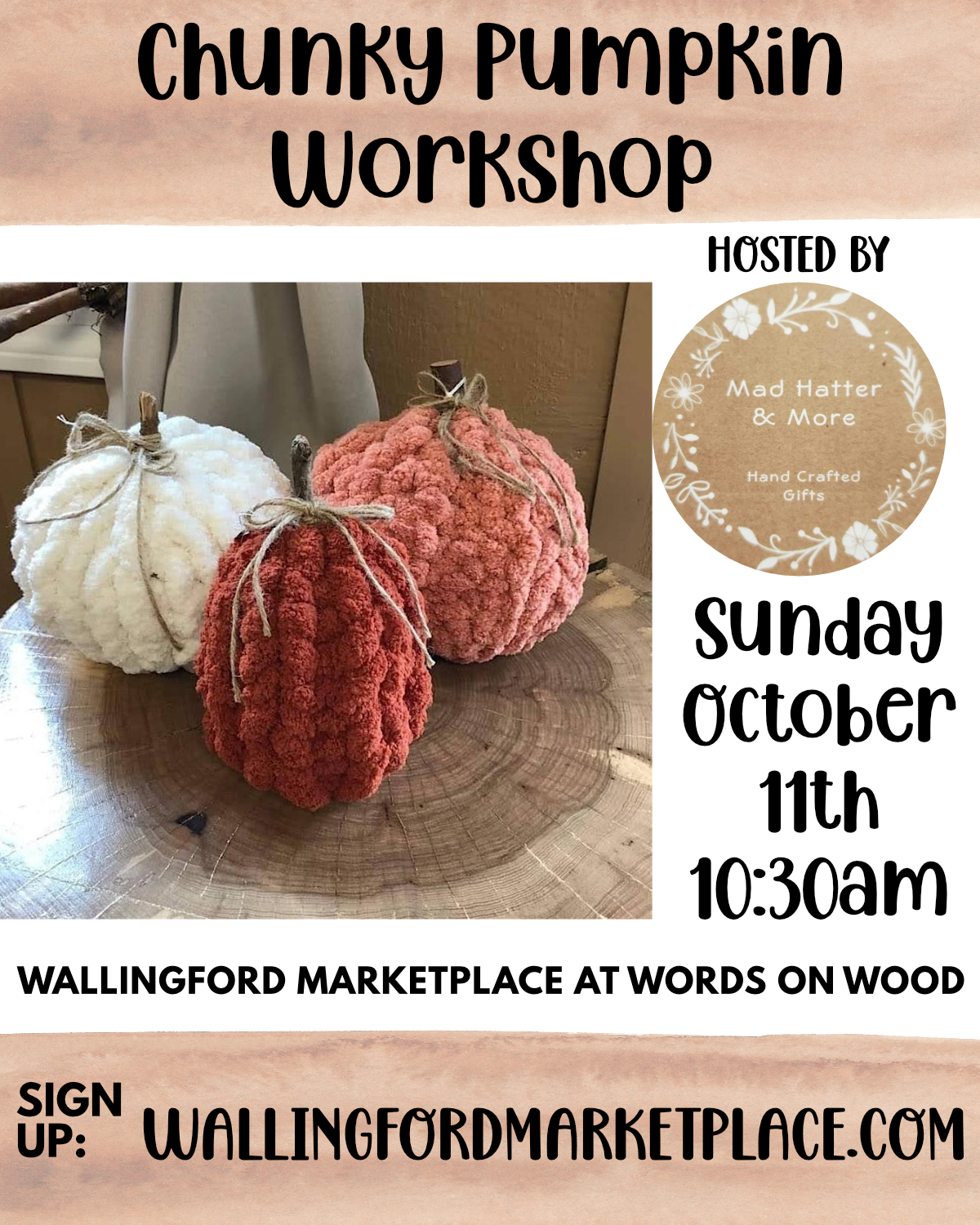 Chunky Pumpkin Workshop hosted by Mad Hatter & More