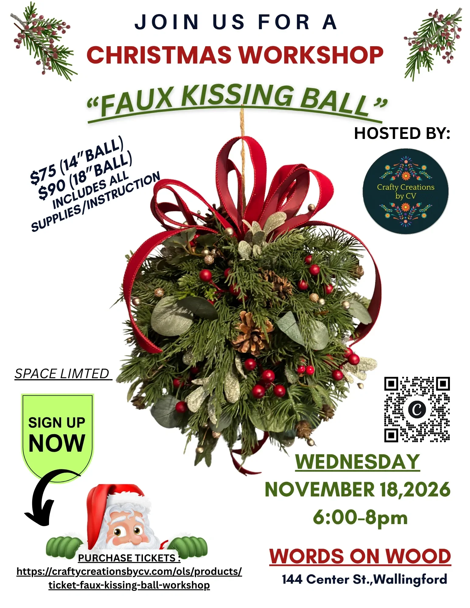 Faux Kissing Ball workshop hosted by Crafty Creations by CV