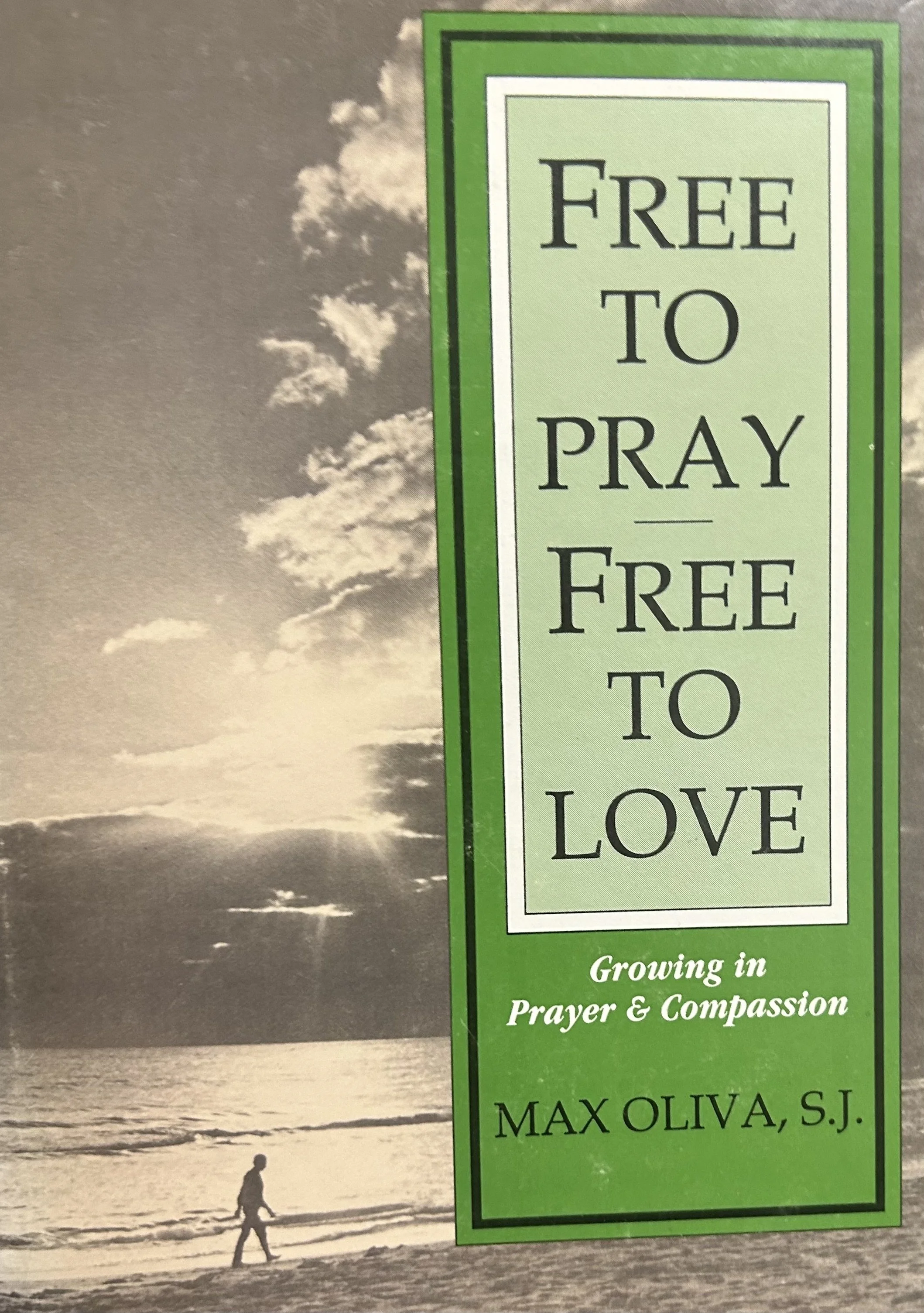 Free to Pray, Free to Love (Oliva, Max)