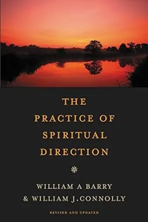 The Practice of Spiritual Direction