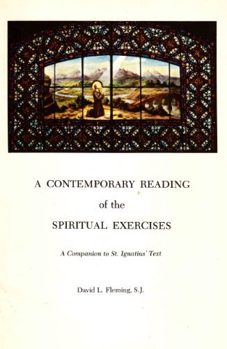 Contemporary Reading of the Spiritual Exercises