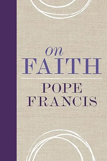 On Faith (Pope Francis)