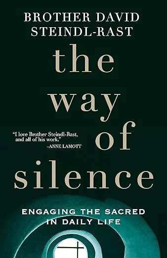 Way of Silence, The (Steindl-Rast)