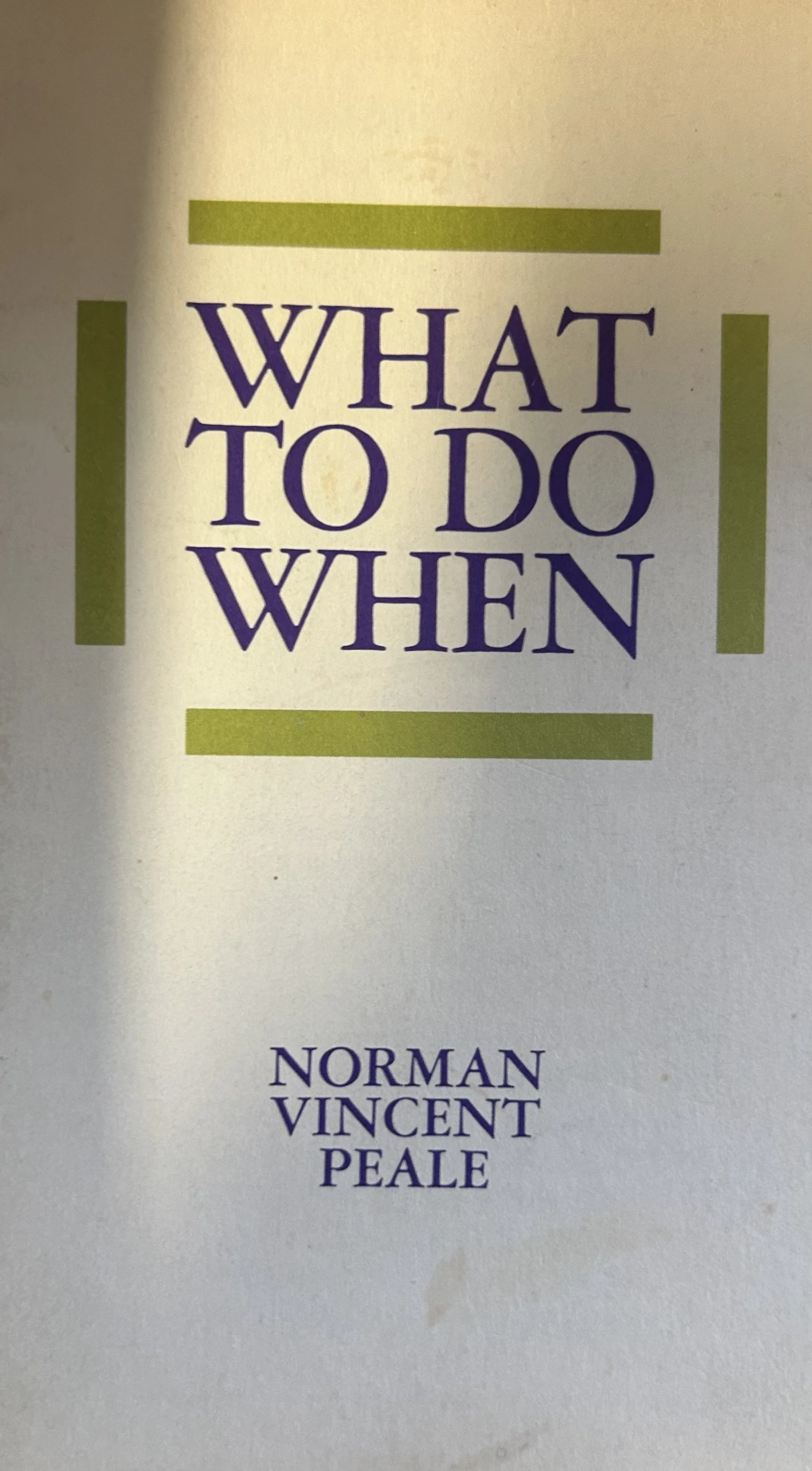 What to Do When (Peale)