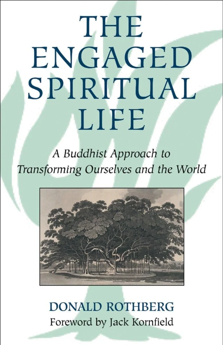 Engaged Spiritual Life, The (Rothberg)