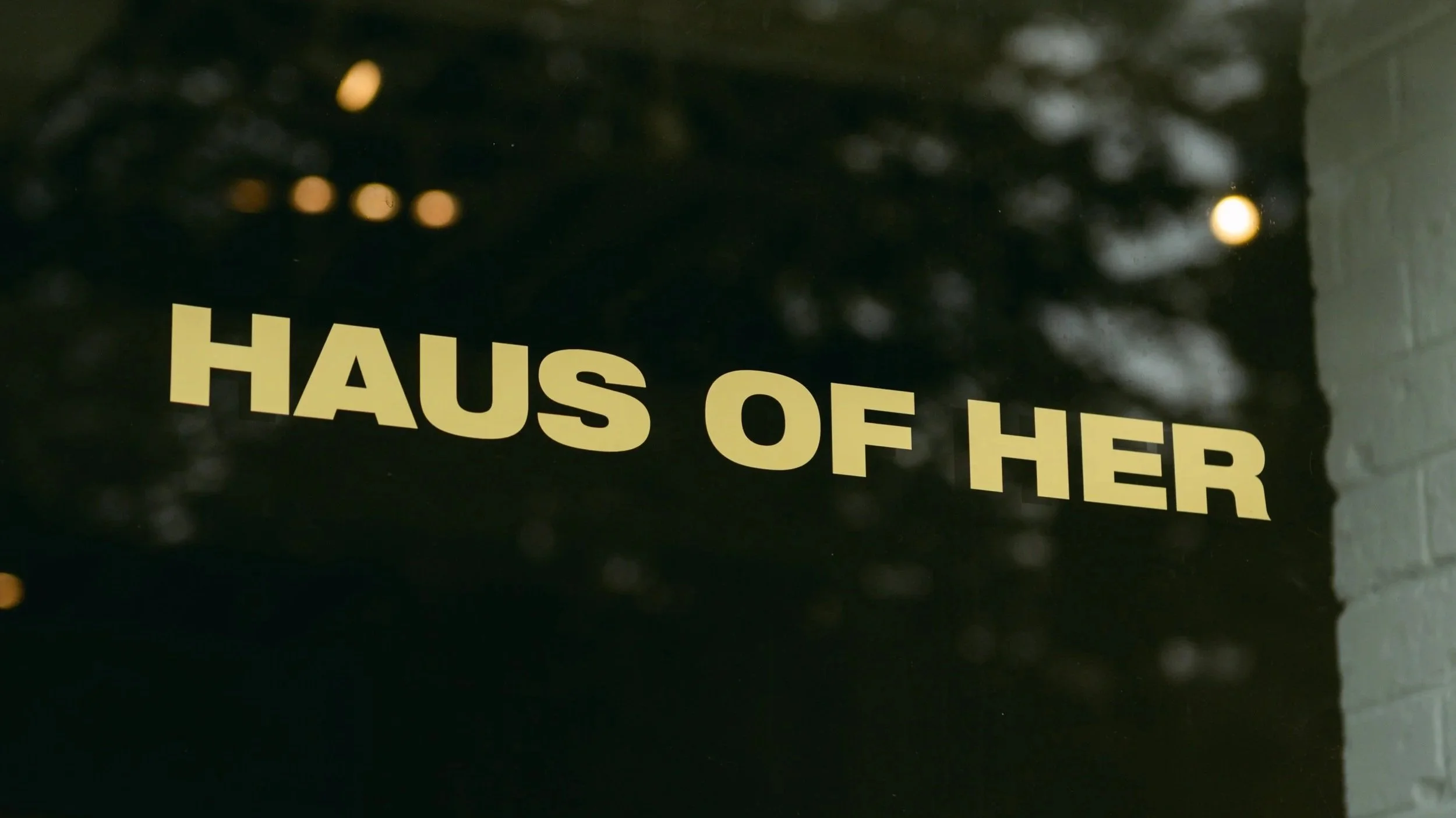 Haus of Her - Event