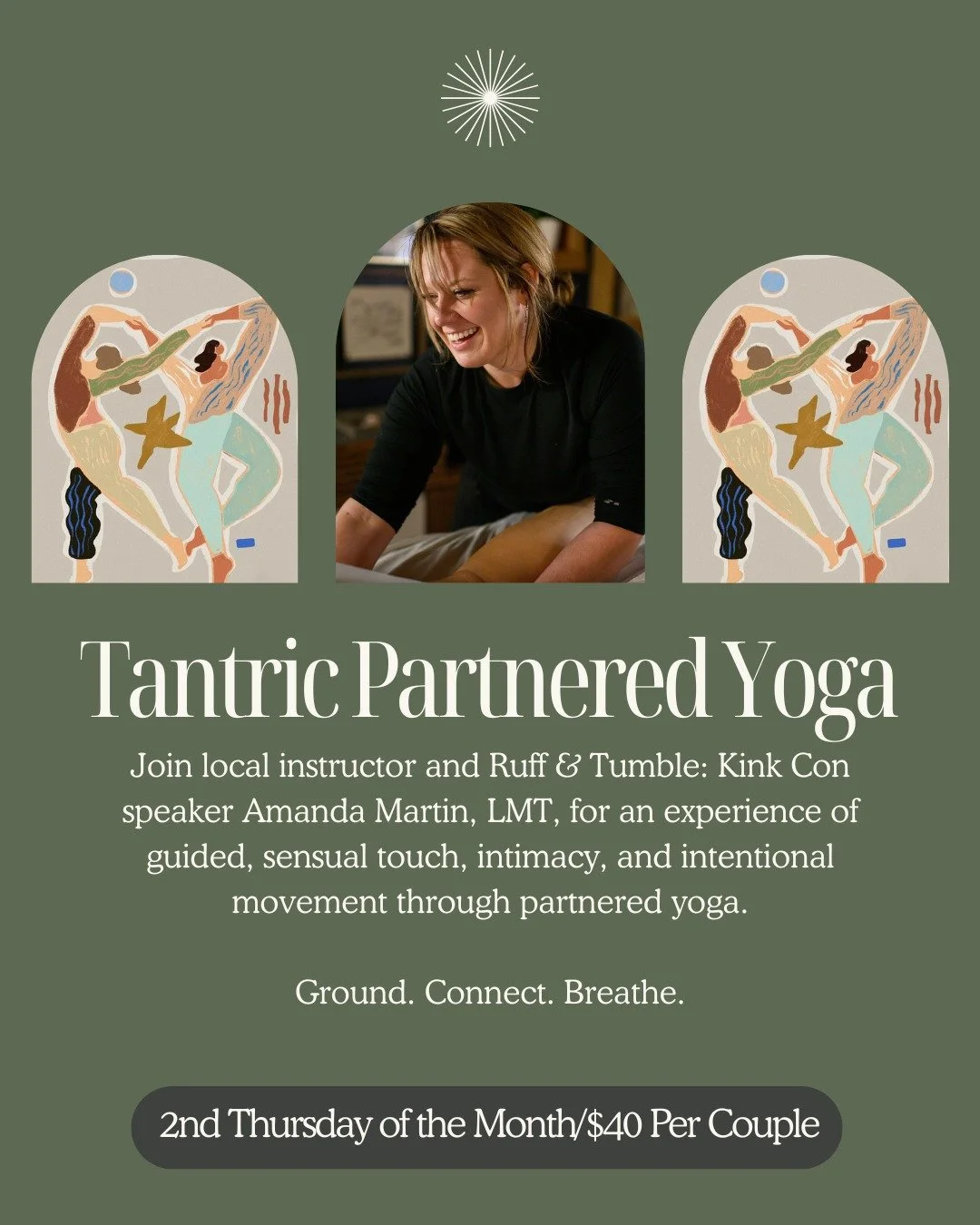 Join Amanda Martin, LMT &mdash; one of this year&rsquo;s Kink Con favorites &mdash; for Tantric Partnered Yoga! 

Explore connection, touch, and intention through mindful movement.

Held the 2nd Thursday of each month at 6:30 PM &mdash; except for th
