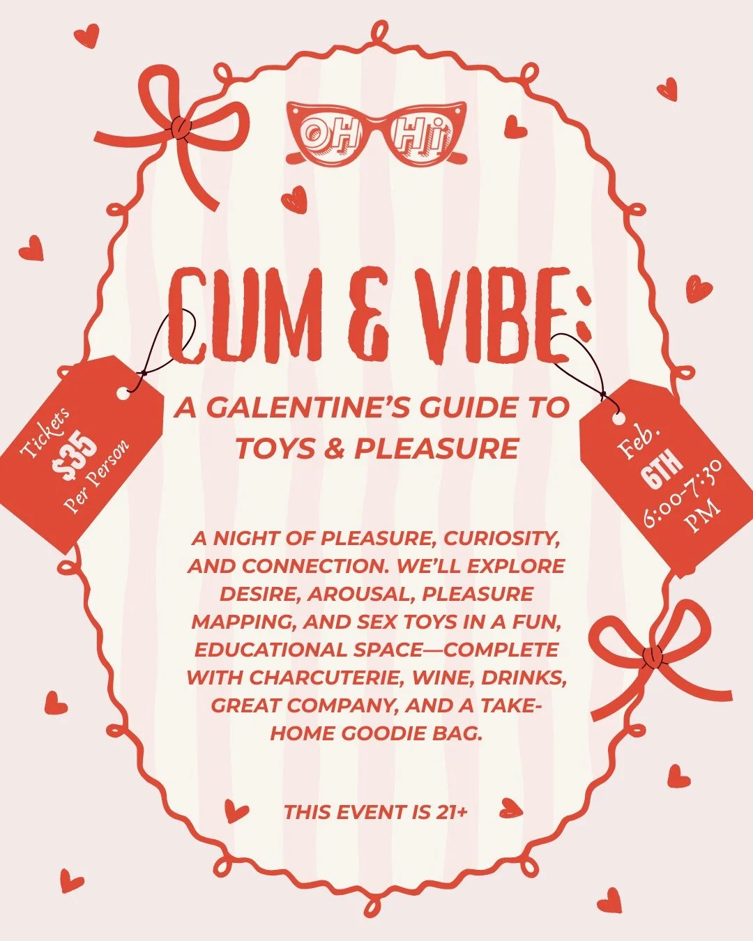 Join OhHi Collective for a night of pleasure, curiosity, and connection. We&rsquo;ll explore desire, arousal, pleasure mapping, and sex toys in a fun, educational space&mdash;complete with charcuterie, wine, drinks, great company, and a take-home goo
