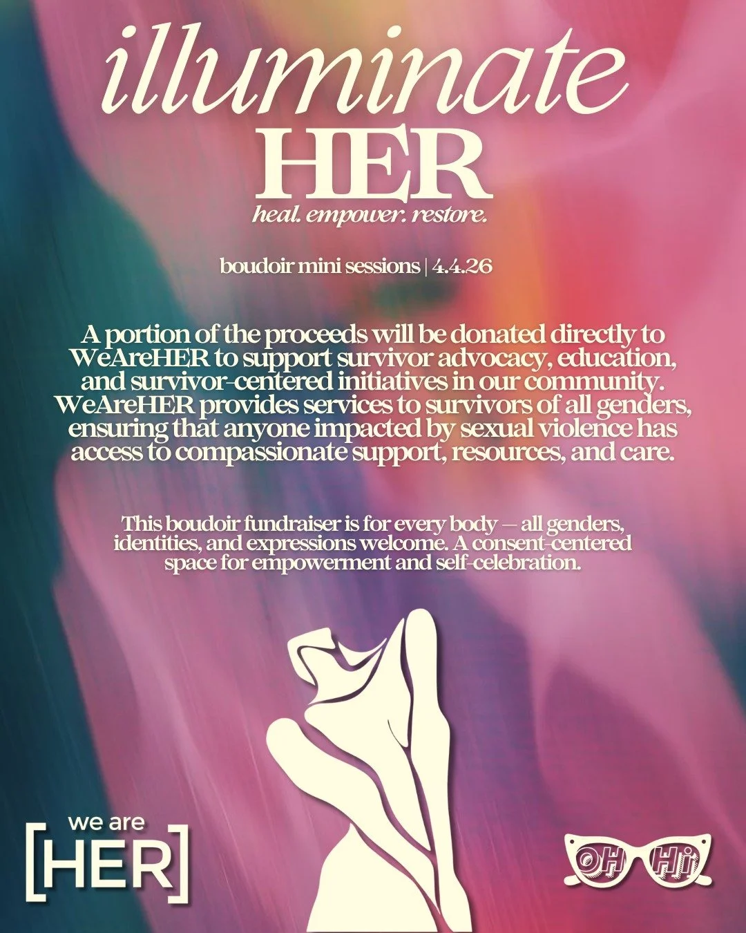 Illuminate HER | heal. empower. restore.

Boudoir Mini Sessions &bull; April 3&ndash;4

Join us for a special boudoir mini session fundraiser benefiting We Are HER, supporting survivor advocacy, education, and resources in our community.

Photographe