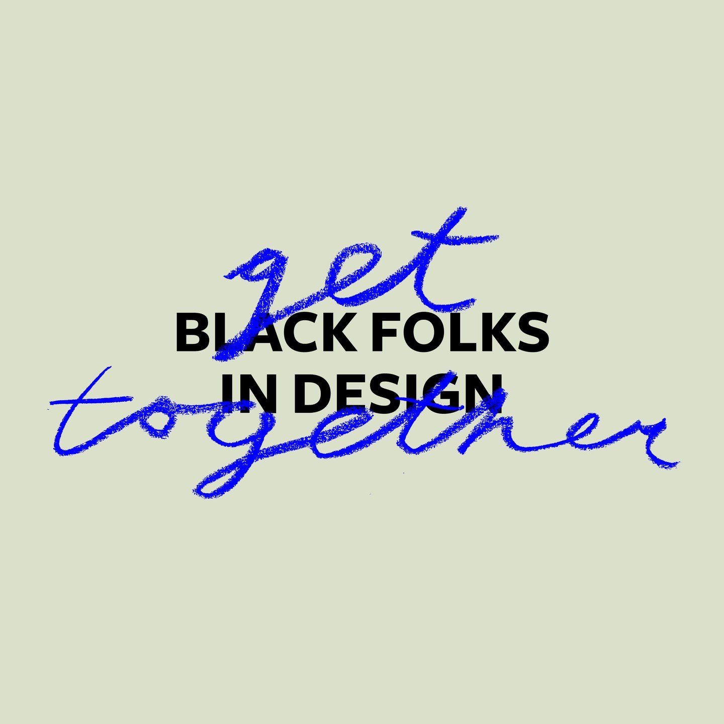 Save the date &mdash; it's time for the next Black Folks in Design get together. 

In the spirit of camaraderie and connection, we'll host a cocktail hour for self-identifying Black designers on Sunday May 19, 2024 in partnership with @babelloft, Mar