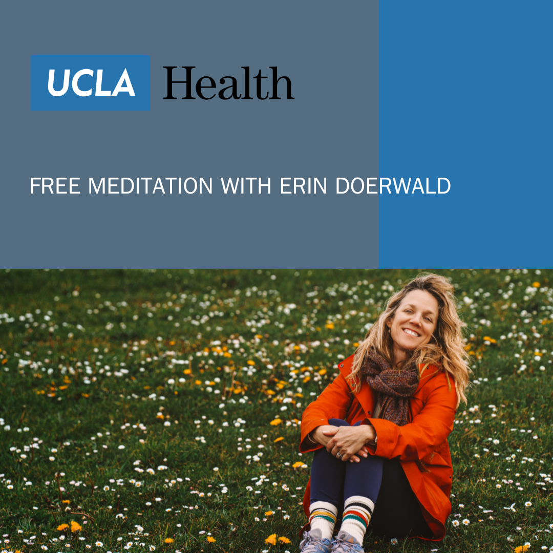 UCLA Mindful Free Meditation Class