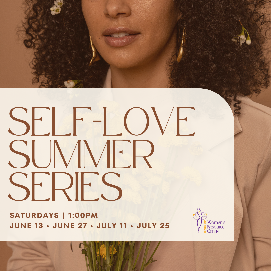 Self-Love Summer Series