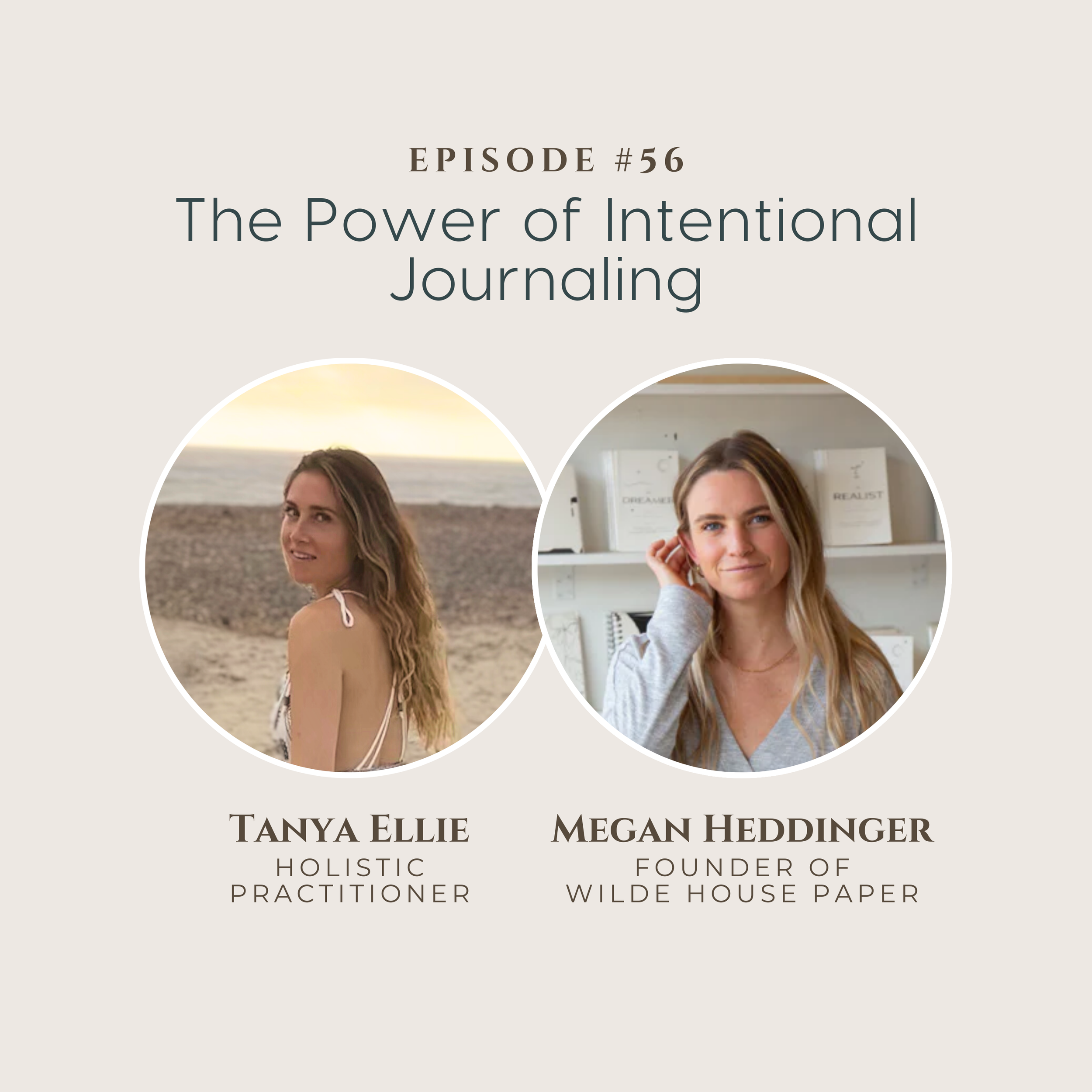 The Power of Intentional Journaling: Wilde House Paper’s Megan Heddinger on Slowing Down, Overcoming Perfectionism, and Redefining Enoughness