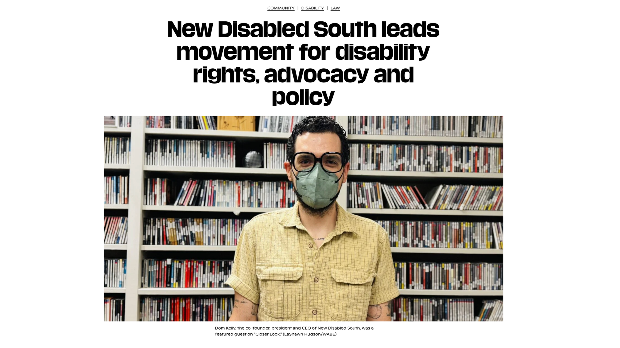 A screenshot of an article on WABE about Dom Kelly and New Disabled South