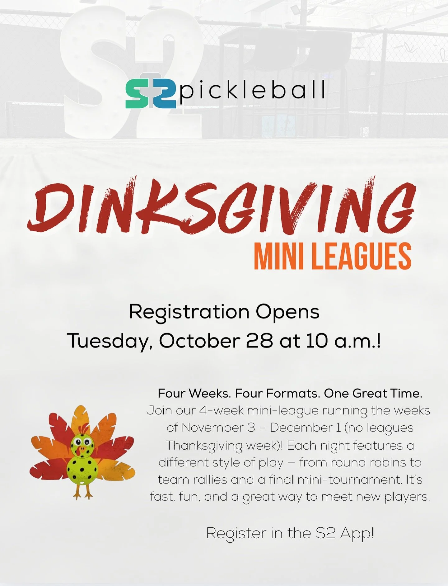 Four Weeks. Four Formats. One Great Time.
Join our 4-week mini-league running the weeks of November 3 &ndash; December 1 (no leagues Thanksgiving week)! Each night features a different style of play &mdash; from round robins to team rallies and a fin