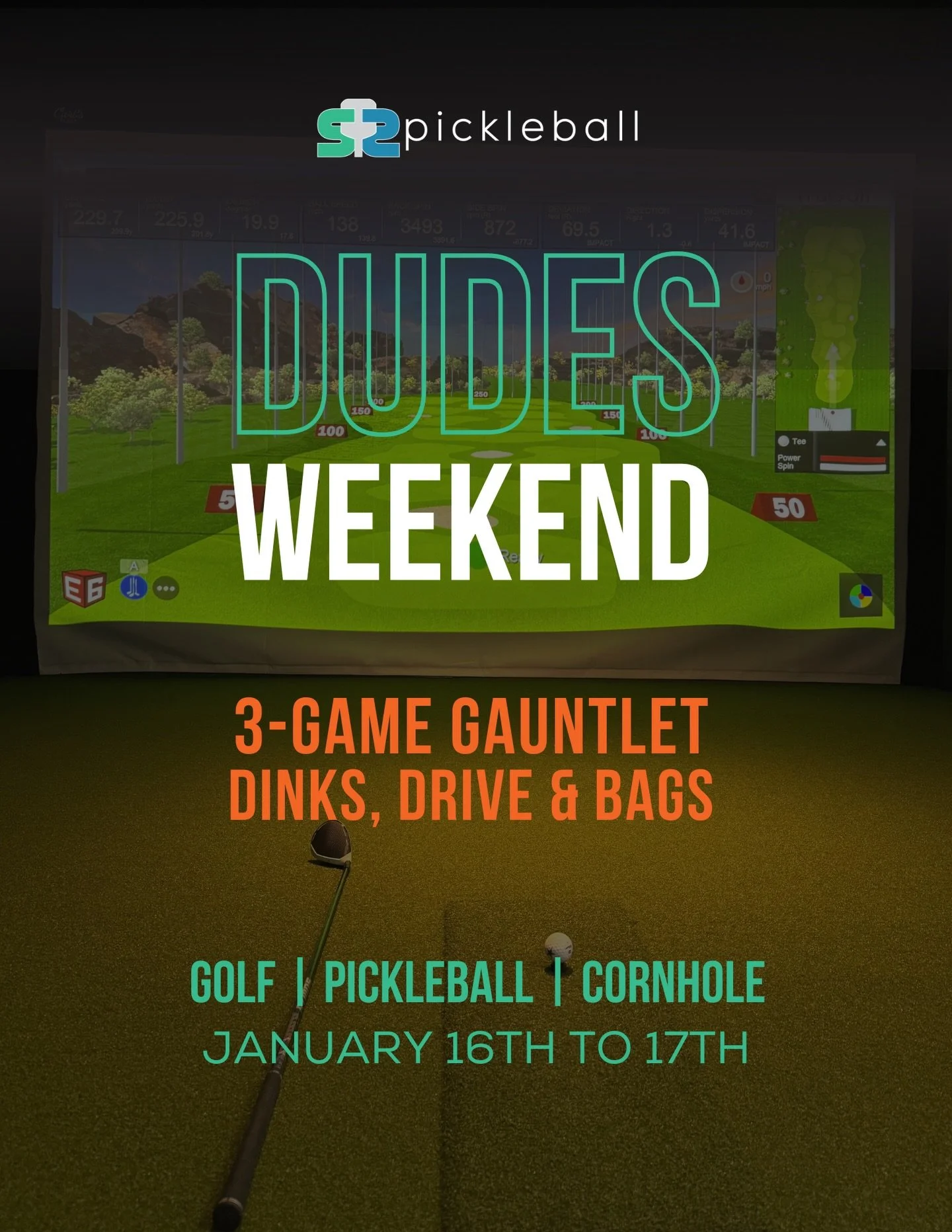 Calling all dynamic duos 👀
If you and your best bro can&nbsp;drive it, dink it, and sink it&nbsp;&mdash; this one&rsquo;s for you. 

🏆&nbsp;Dudes Weekend: Three-Game Gauntlet January 16th and 17th
⛳️ Golf SIM Challenge
🏓 Pickleball Round Robin
🎯 