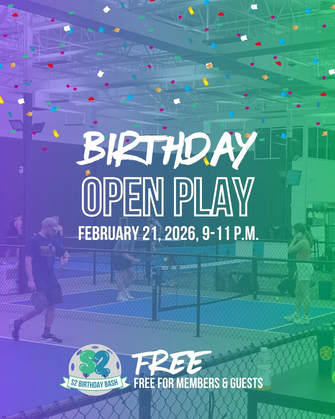 FREE OPEN PLAY! End our 2nd birthday with us with a night owl open play! Saturday, February 21, 9 p.m. to 11 p.m. Bring your pickle besties, your work besties and your bestie besties and come see what an Open Play at S2 is all about! 

Register at ww