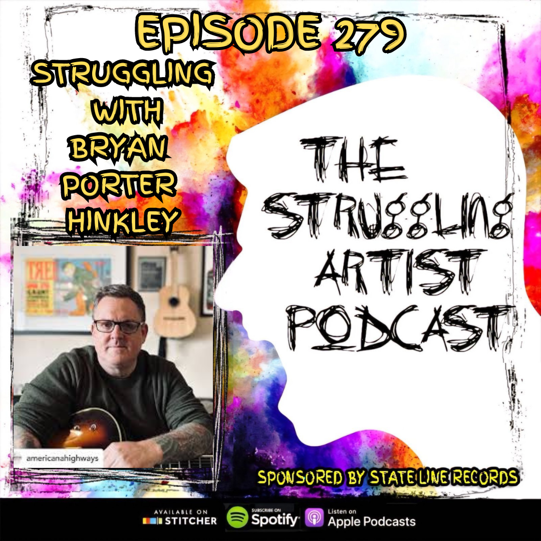 Episode 279: Struggling with Bryan Porter Hinkley episode artwork