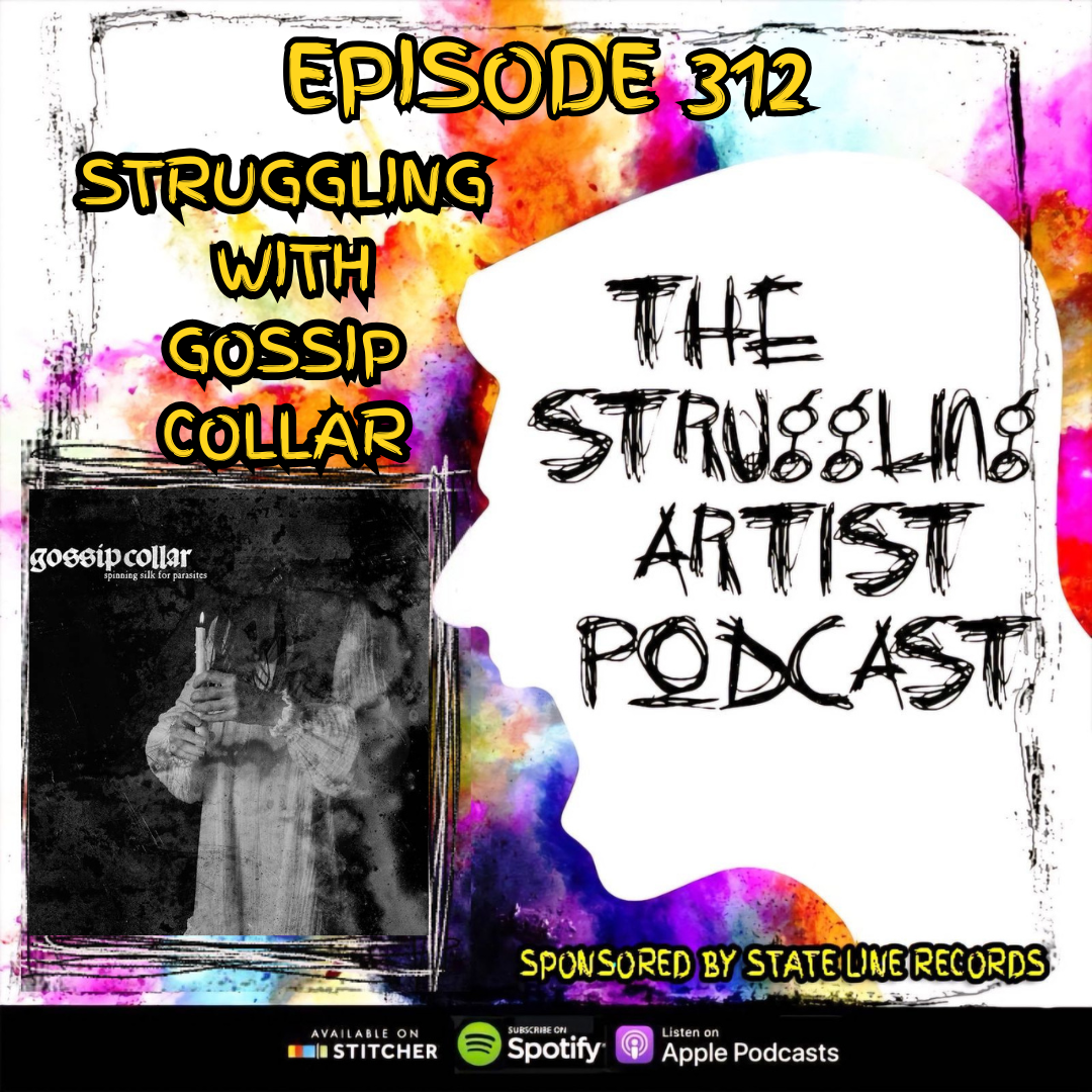 Episode 312: Struggling with Gossip Collar episode artwork