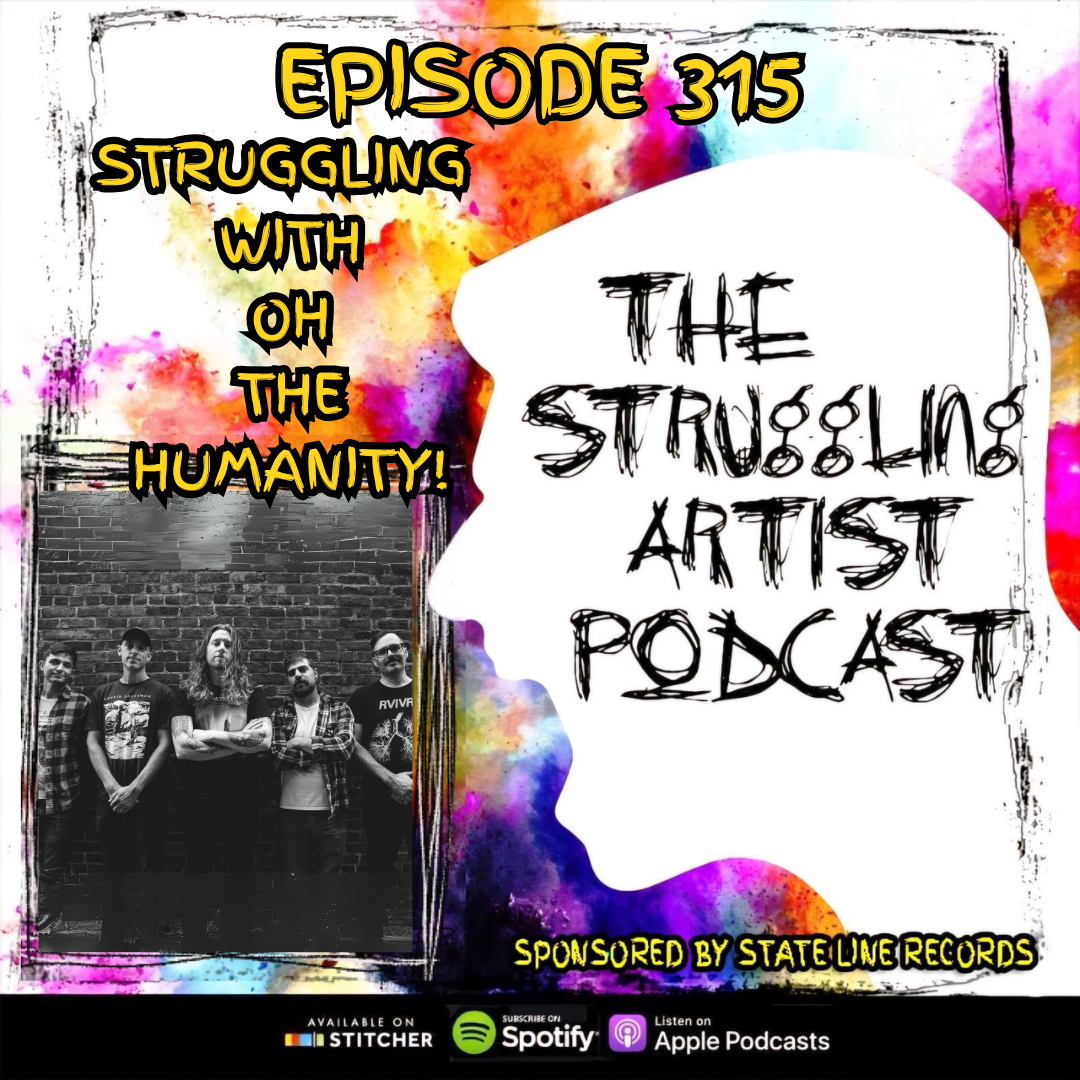 Episode 315: Struggling with Oh The Humanity! episode artwork
