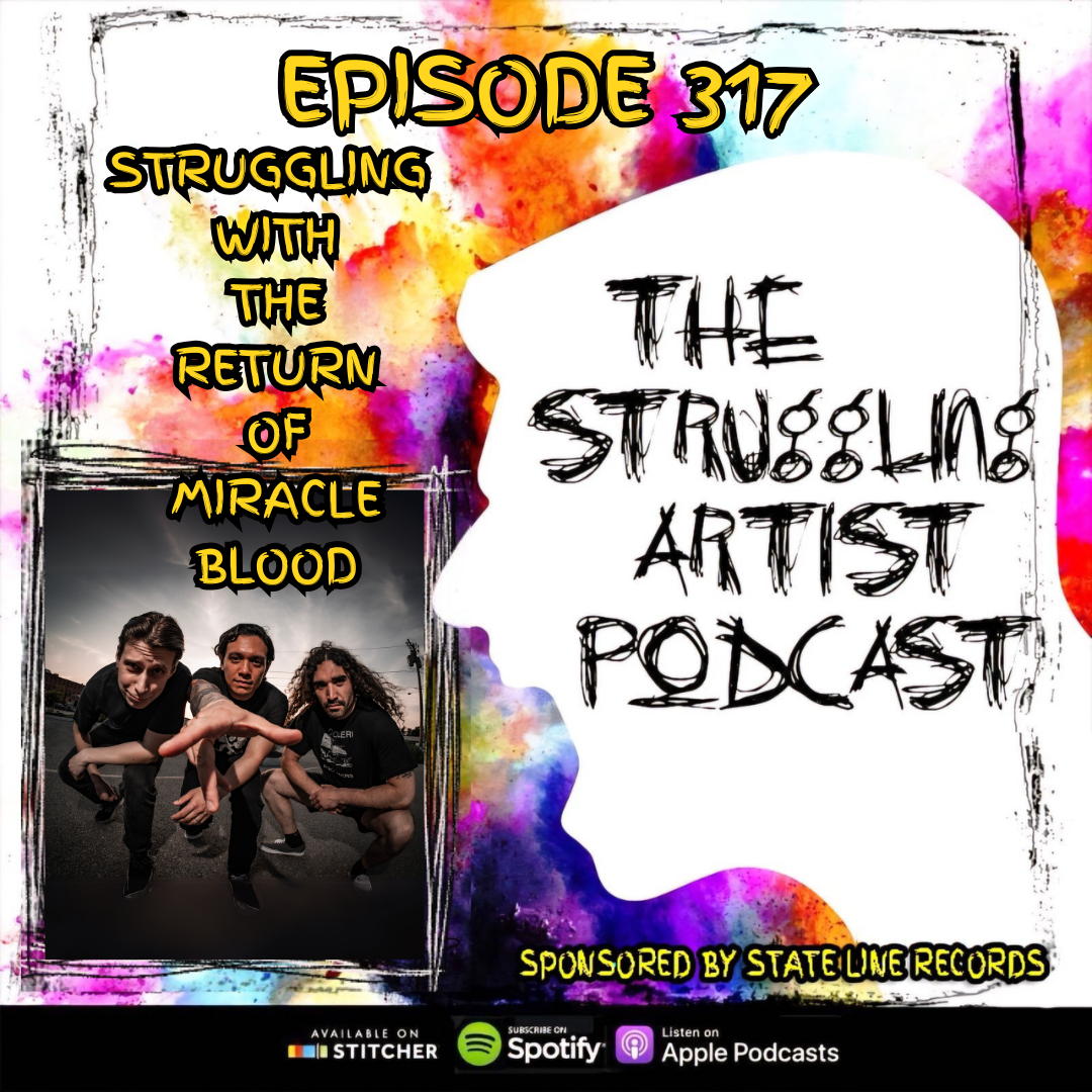 Episode 317: Struggling with the Return of Miracle Blood episode artwork