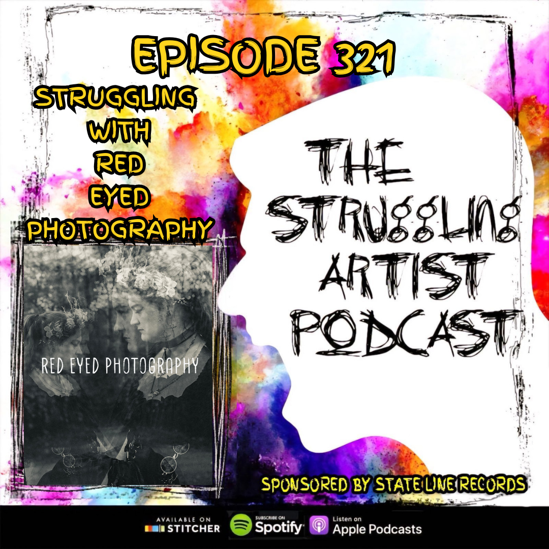 Episode 321: Struggling with Red Eyed Photography episode artwork