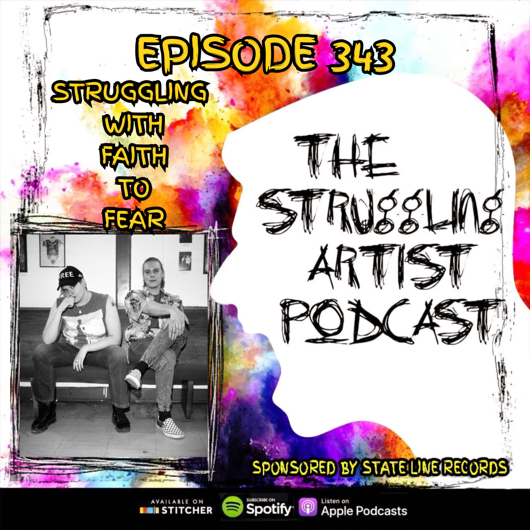 Episode 343: Struggling with Faith To Fear episode artwork