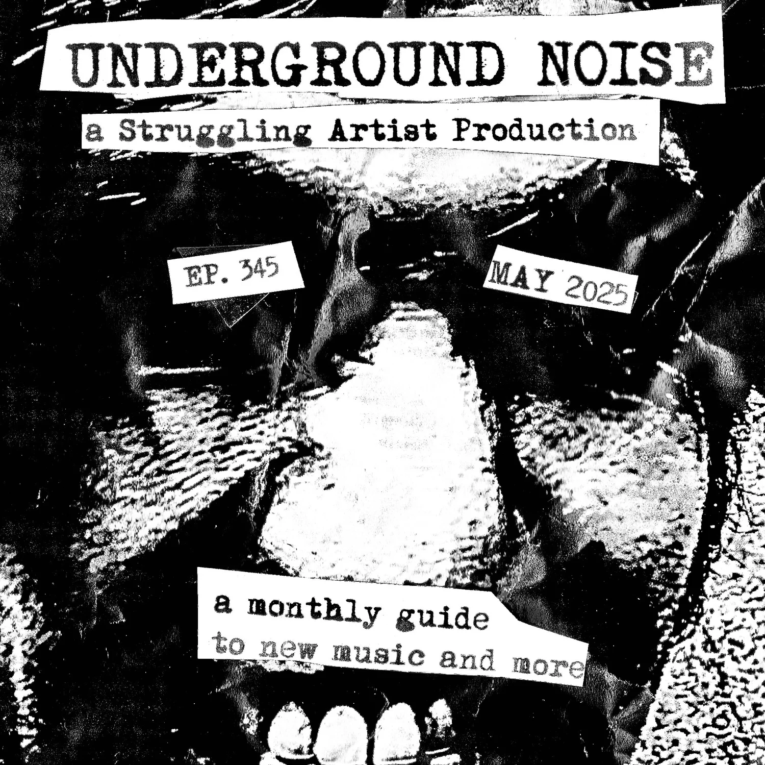 Episode 345: Underground Noise - May 2025 episode artwork