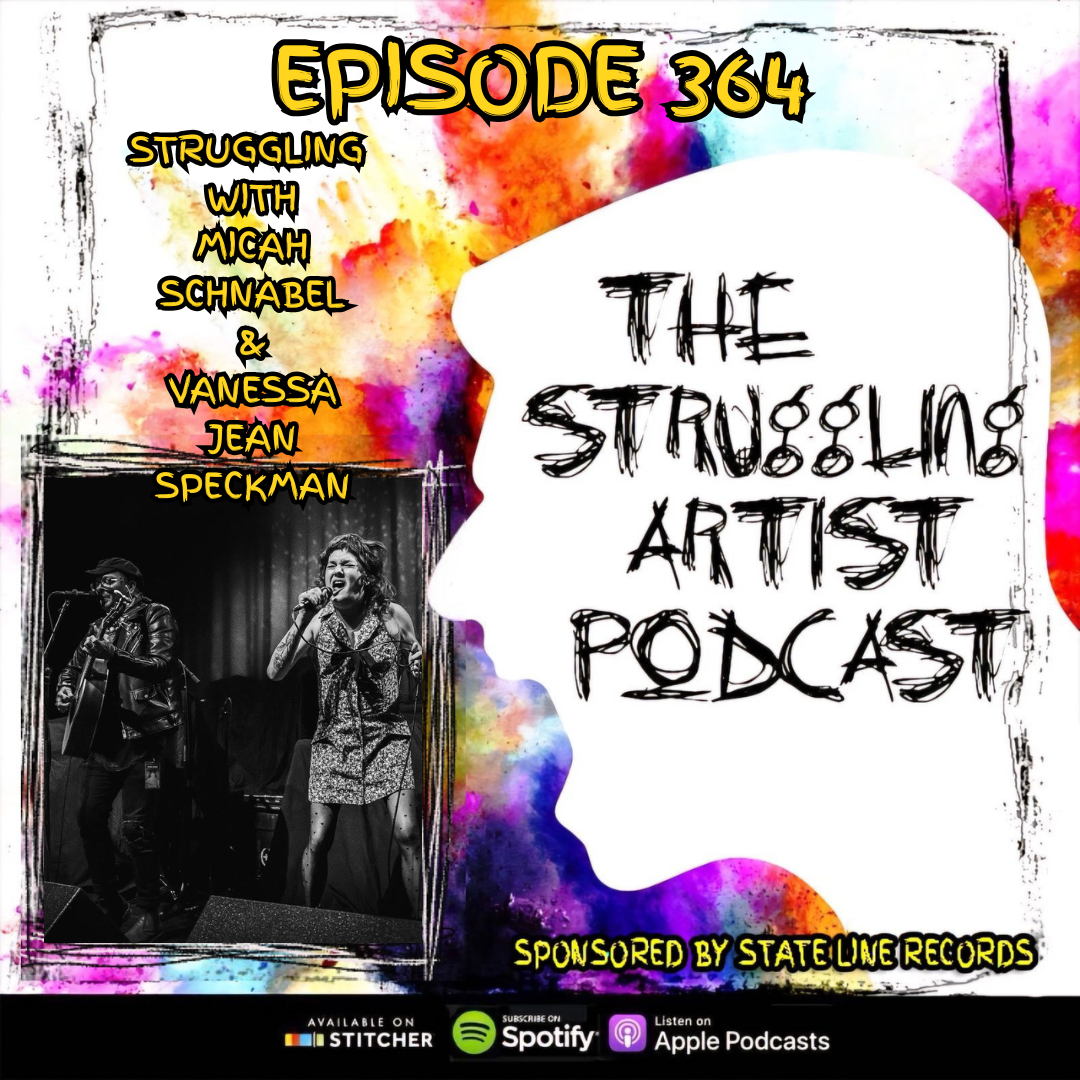 Episode 364: Struggling with Micah Schnabel and Vanessa Jean Speckman episode artwork