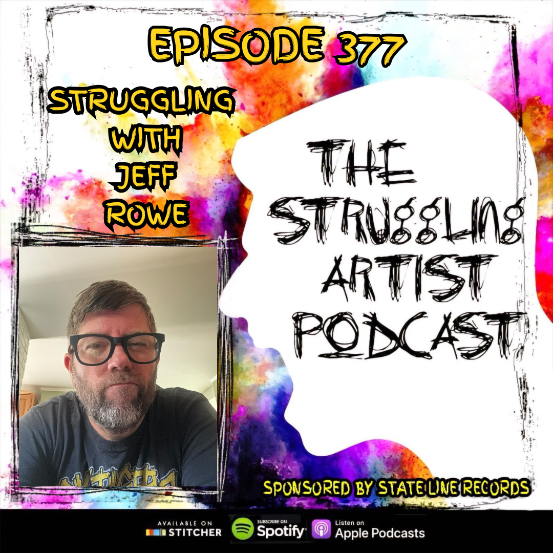 Episode 377: Struggling with Jeff Rowe episode artwork