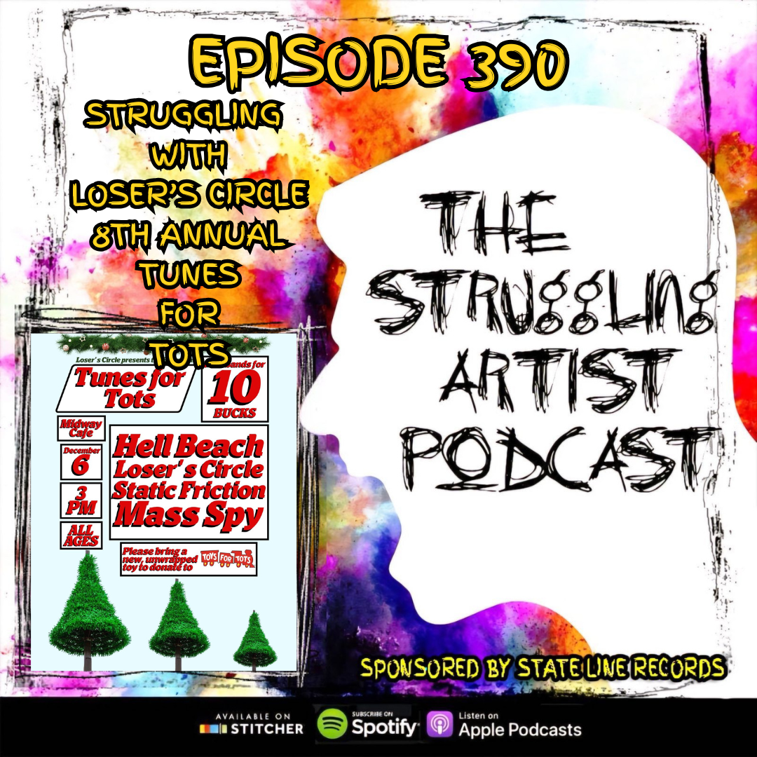 Episode 390: Struggling with Loser’s Circles 8th Annual Tunes For Tots Show. episode artwork