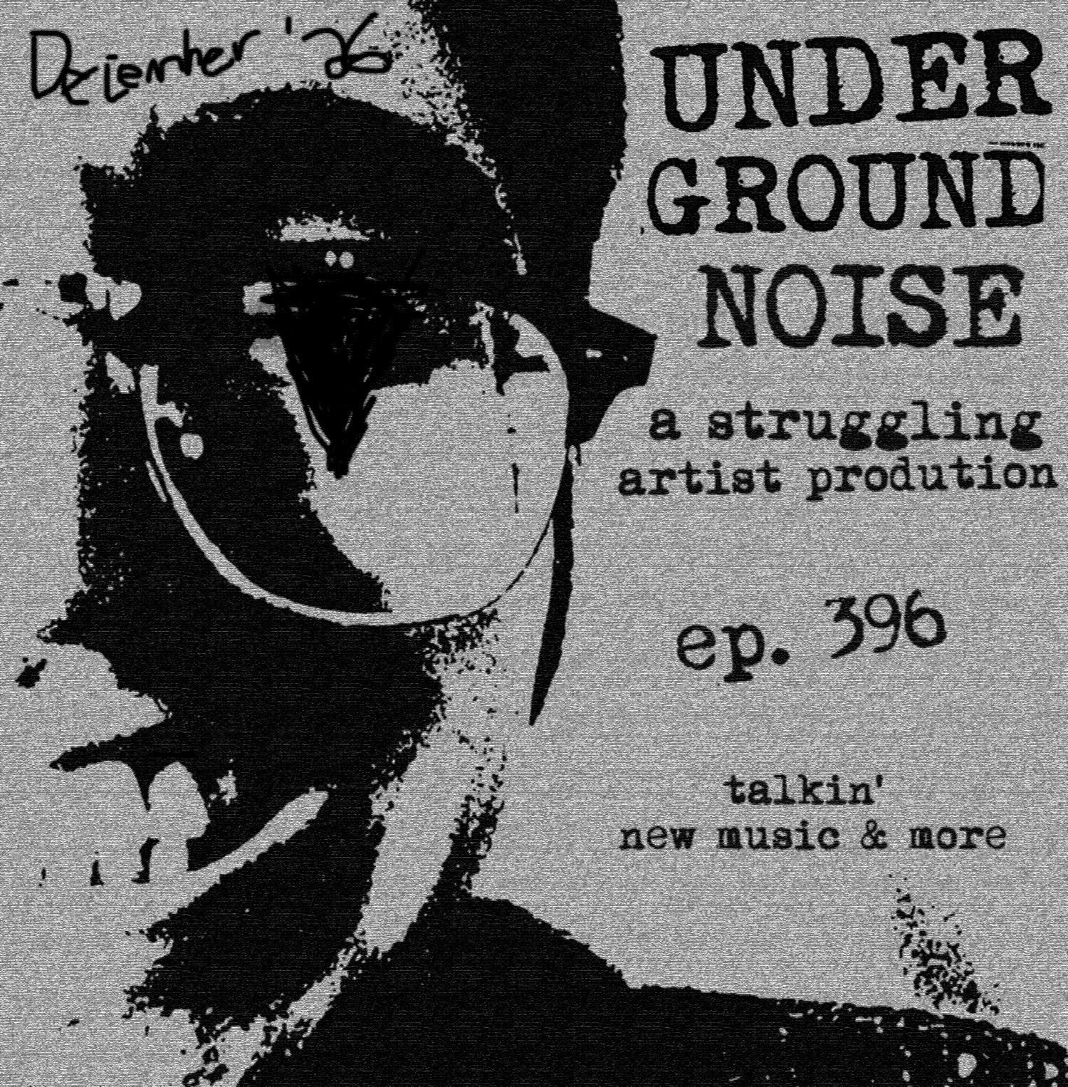 Episode 396: Underground Noise - December 2025 episode artwork