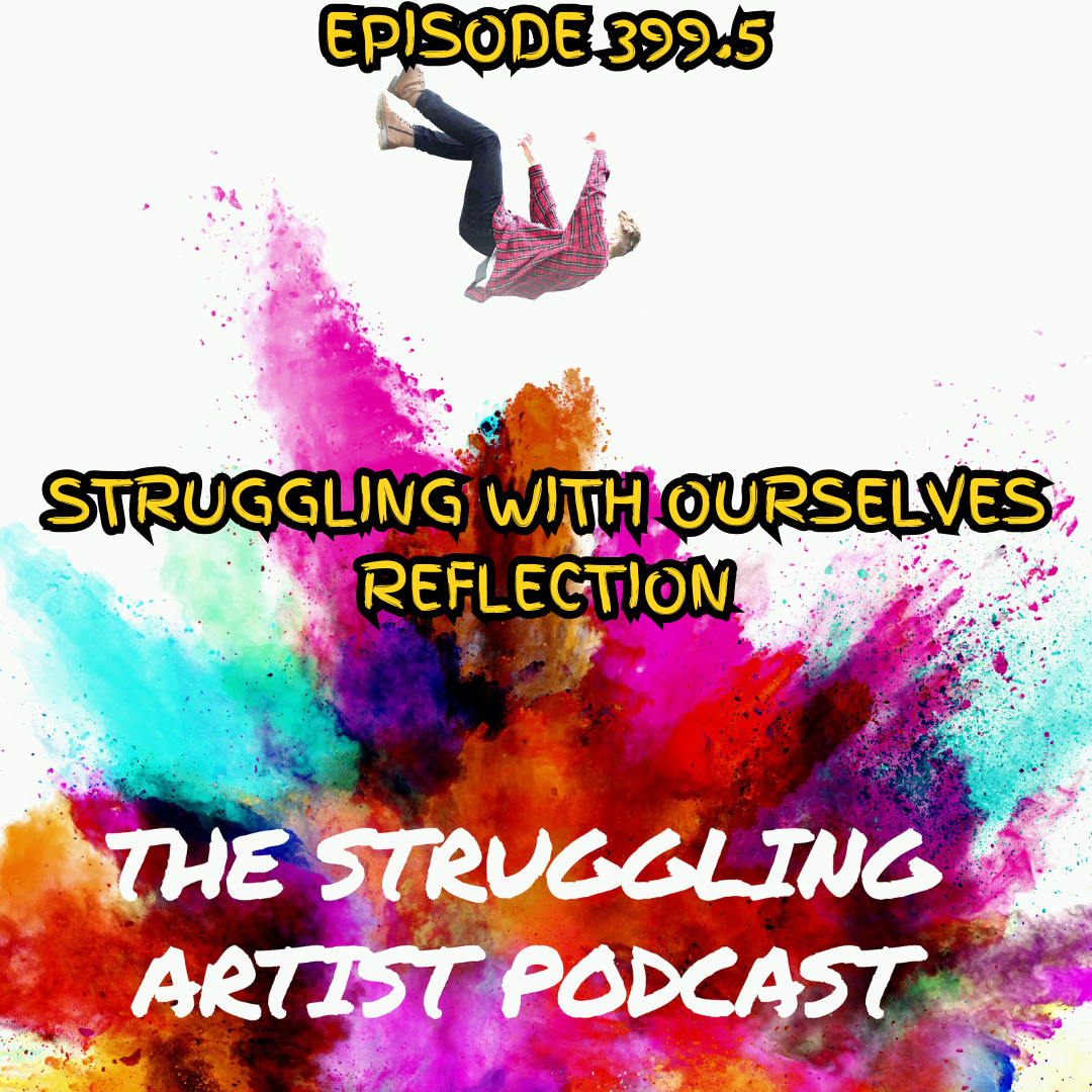 Bonus Episode 399.5: Struggling With Ourselves - Reflection episode artwork
