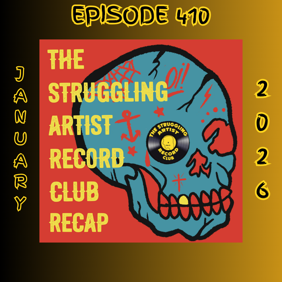 Episode 410: Struggling Artist Record Club Recap- January 2026 episode artwork