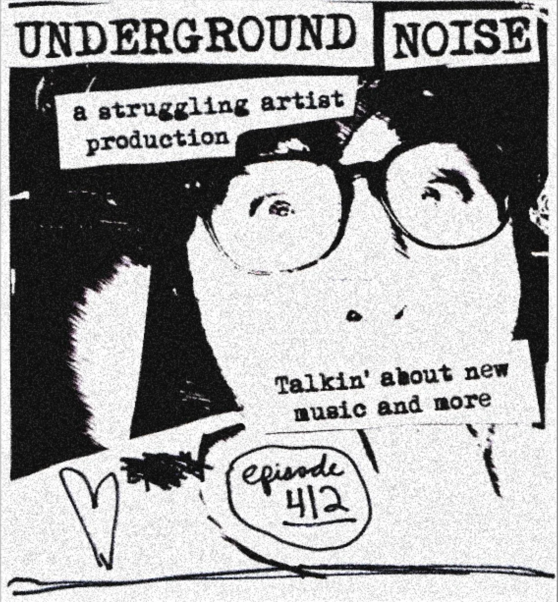 Episode 412: Underground Noise - February 2026 episode artwork