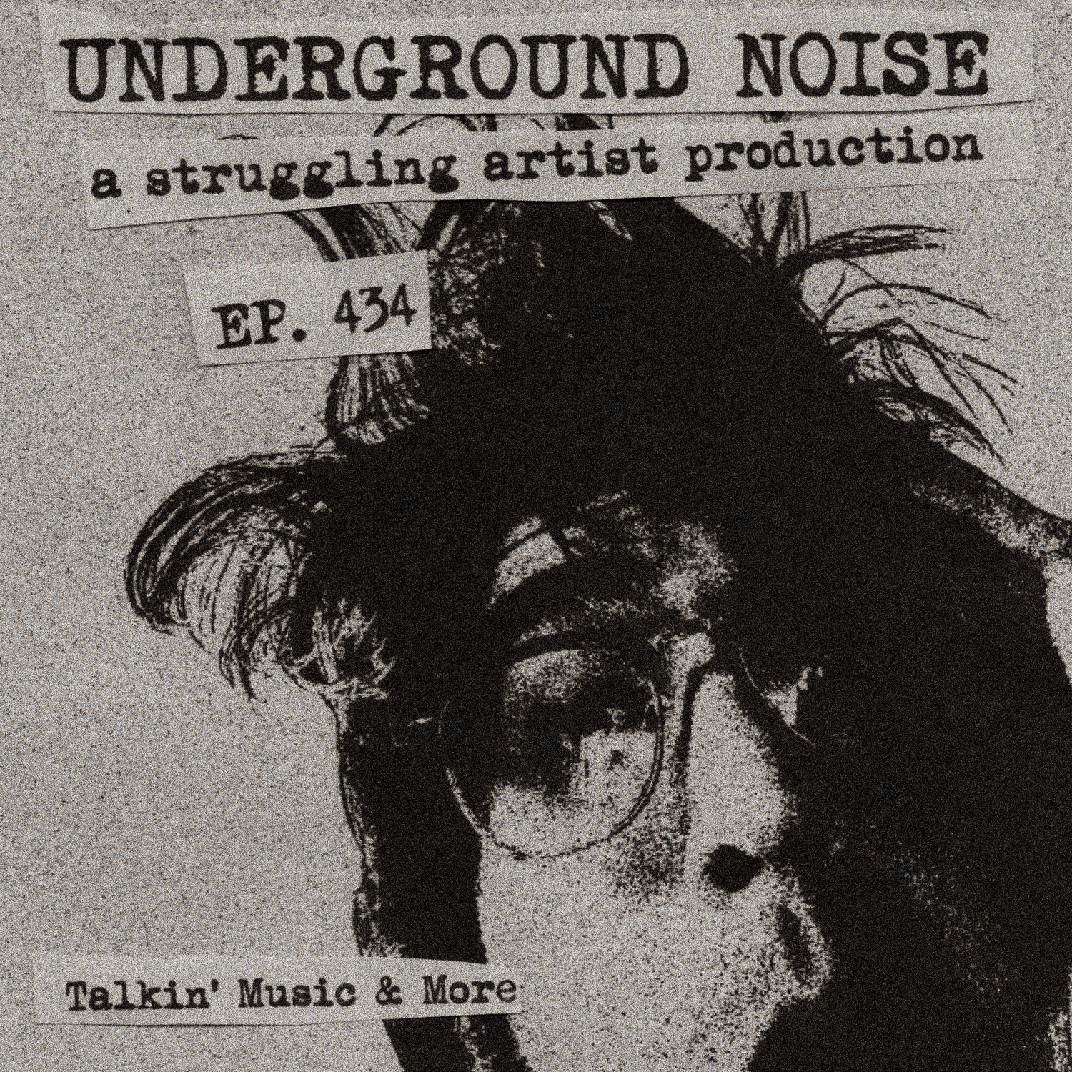 Episode 434: Underground Noise - MAY 2026 episode artwork