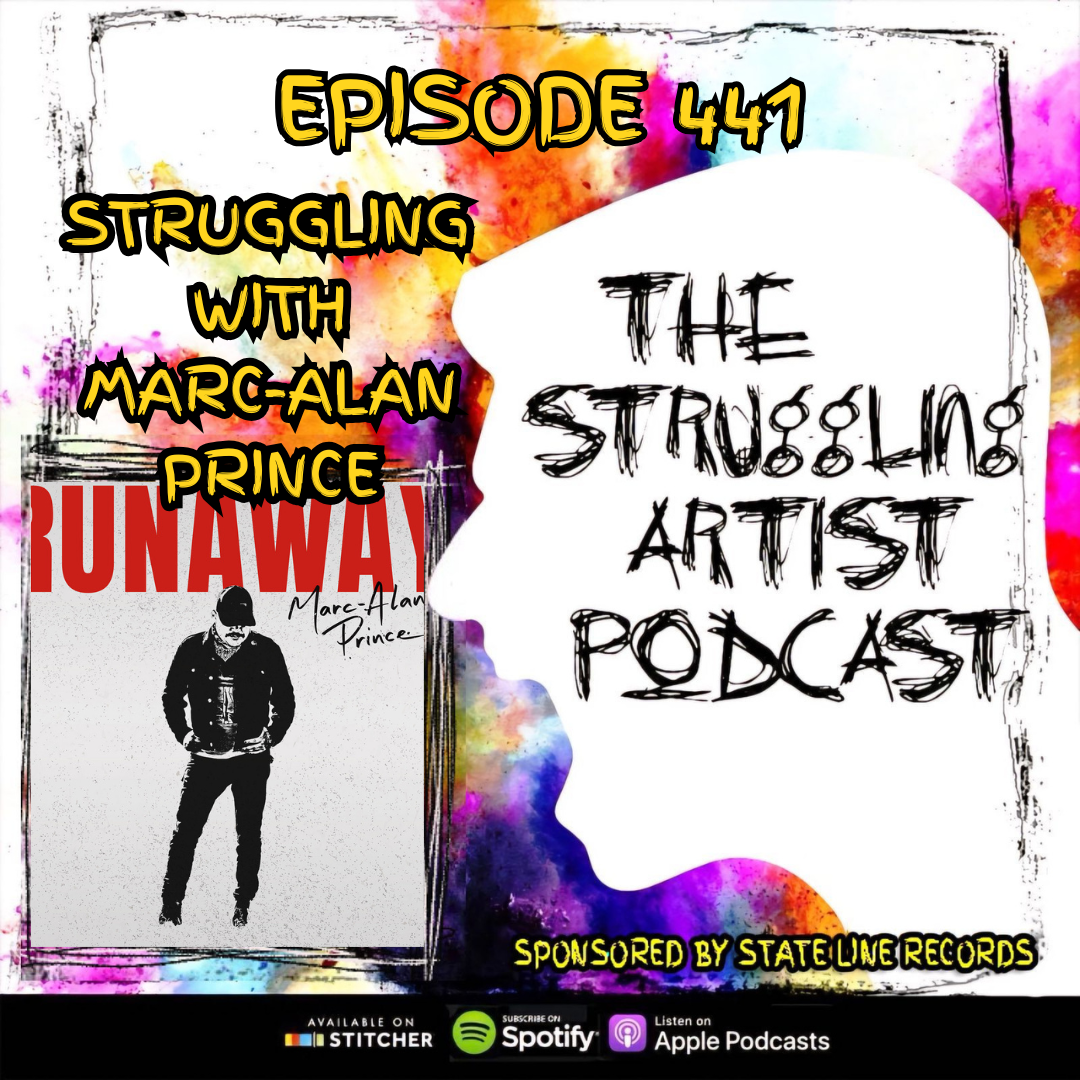 Episode 441: Struggling With Marc-Alan Prince