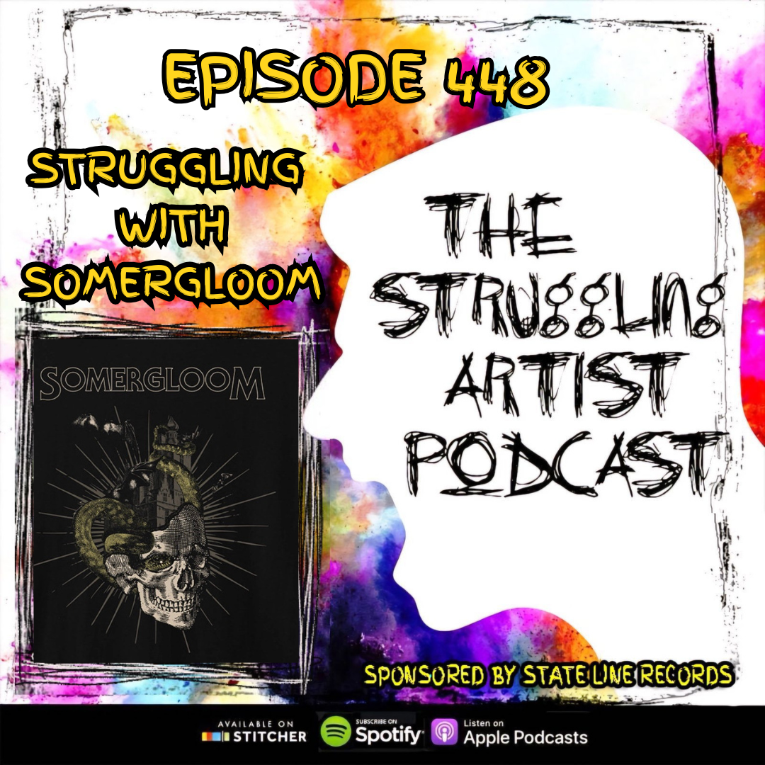 Episode 448: Struggling With Somergloom