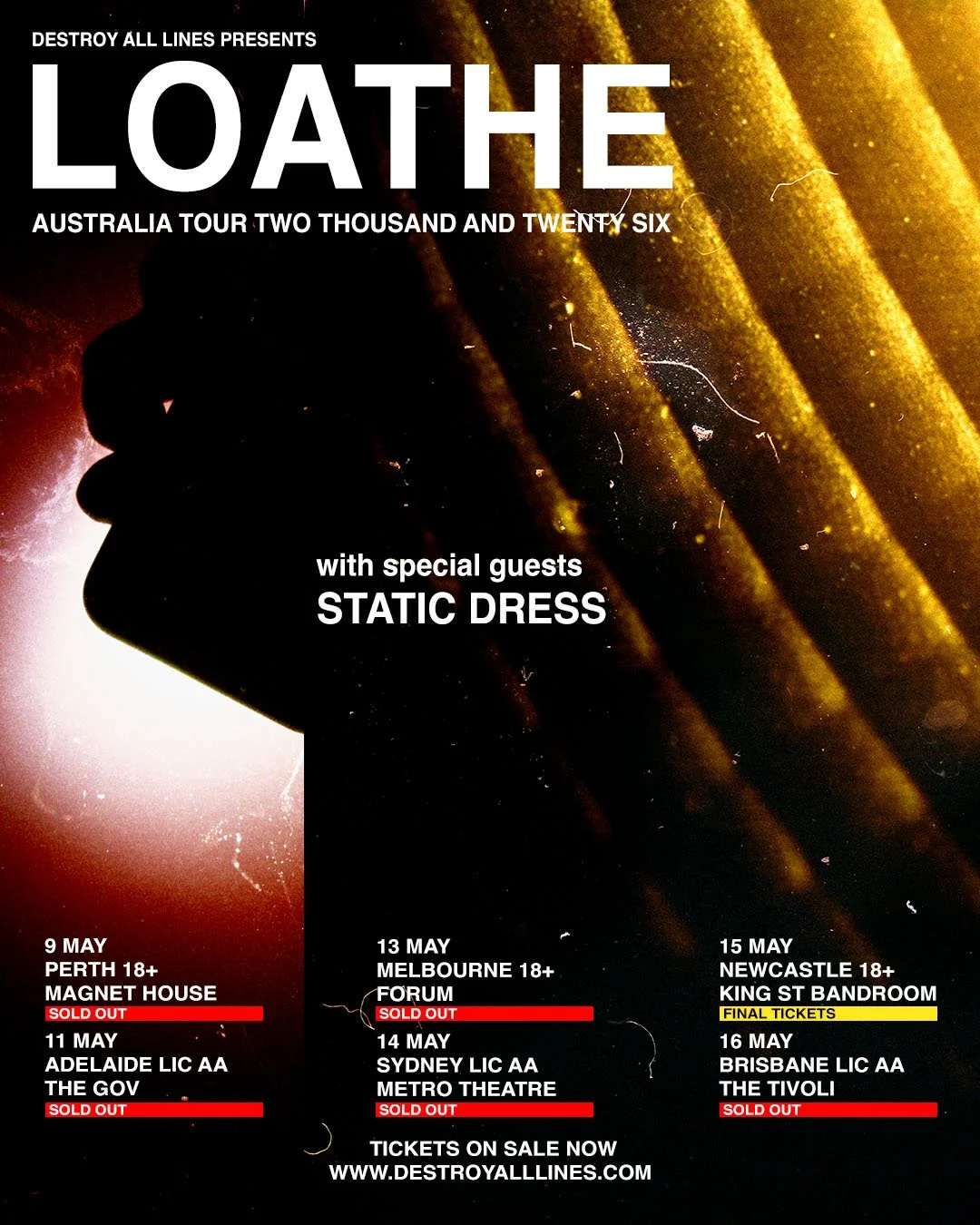 FINAL TICKETS FOR NEWCASTLE 🔥 One of the most visceral forces on the modern heavy scene, UK heavy alchemists LOATHE are heading to Australia this month for their first-ever Australian headline tour, joined by special guests STATIC DRESS on their fir