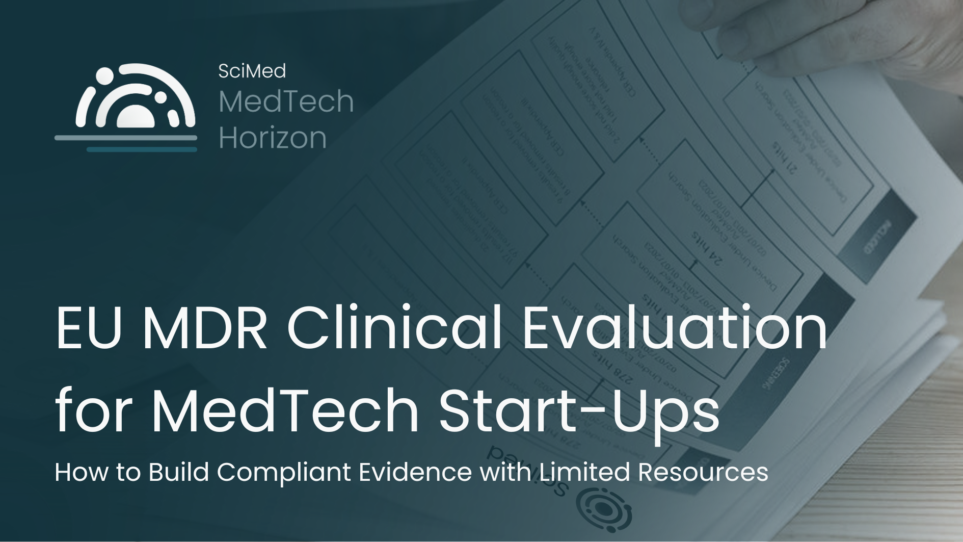 EU MDR Clinical Evaluation for MedTech Start-Ups